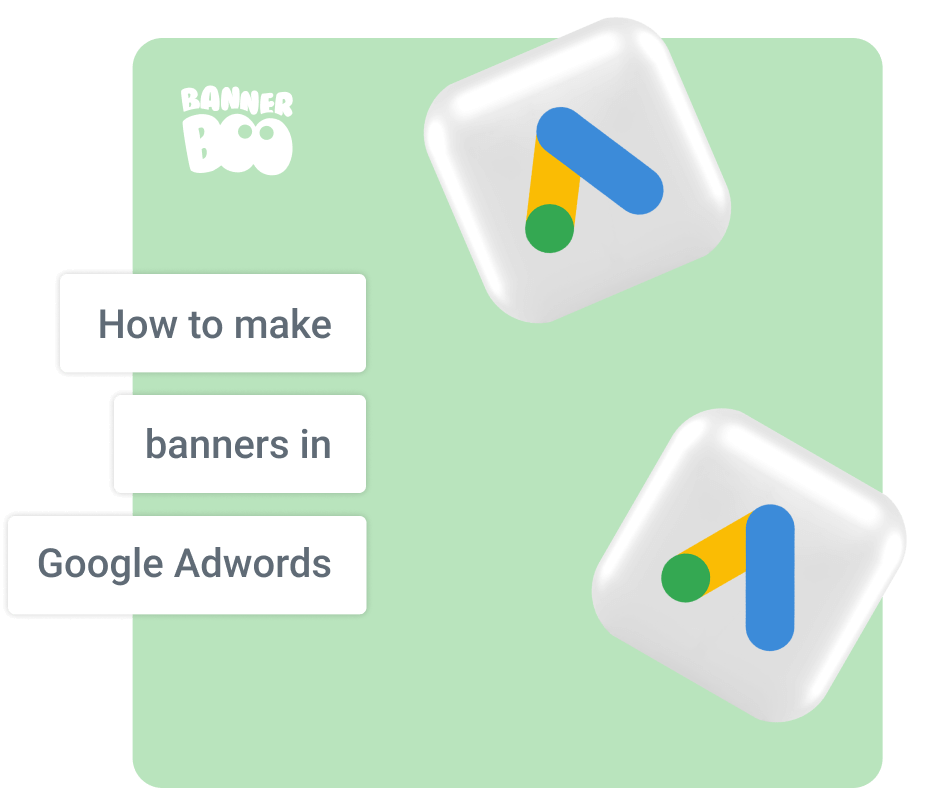 How to Make Banners in Google Adwords: Best Practices