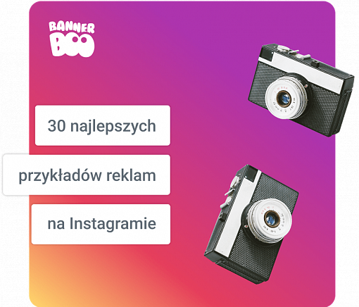 30 najlepszych przykładów reklam na Instagramie, które zainspirują Cię do stworzenia własnych