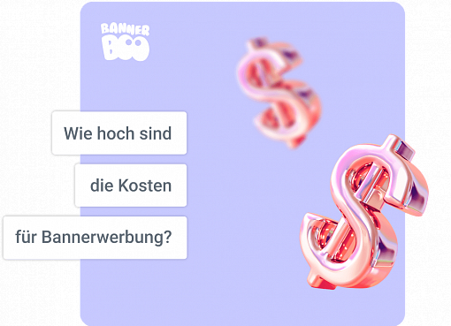 Was kostet Bannerwerbung?