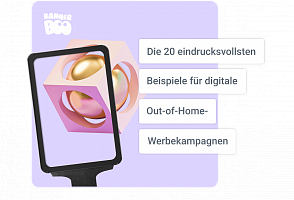 Die 20 eindrucksvollsten Beispiele für digitale Out-of-Home-Werbekampagnen